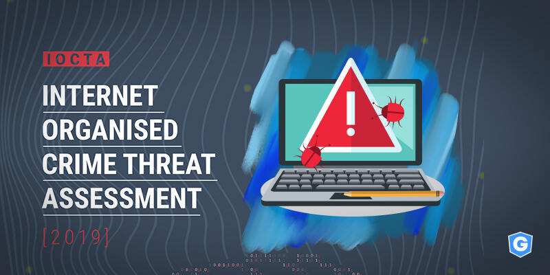 Relatório IOCTA da Europol alerta sobre malwares.